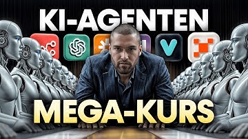 Automatisiere ALLES mit KI-Agenten: Der ultimative KOMPLETTKURS