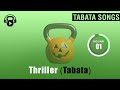 آهنگ های تاباتا Thriller Tabata با تایمر تاباتا 