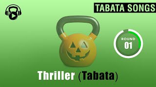 Tabata Songs - Thriller Tabata W Tabata Timer