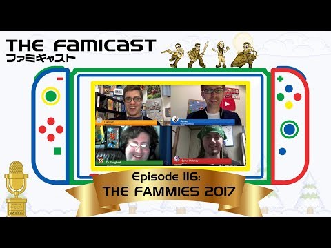 The Famicast 116 - THE FAMMIES 2017