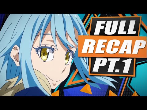 That Time I Got Reincarnated as a Slime: Season 1 (Full Recap)