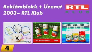 Rtl Klub Reklámok És Uniós Üzenet - 2003. Március