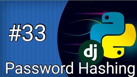 Password Hashing #33 | E-commerce Website | Python Django Tutorial In Hindi