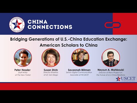 China Connections– Bridging Generations of U.S.-China Education Exchange: American Scholars to China