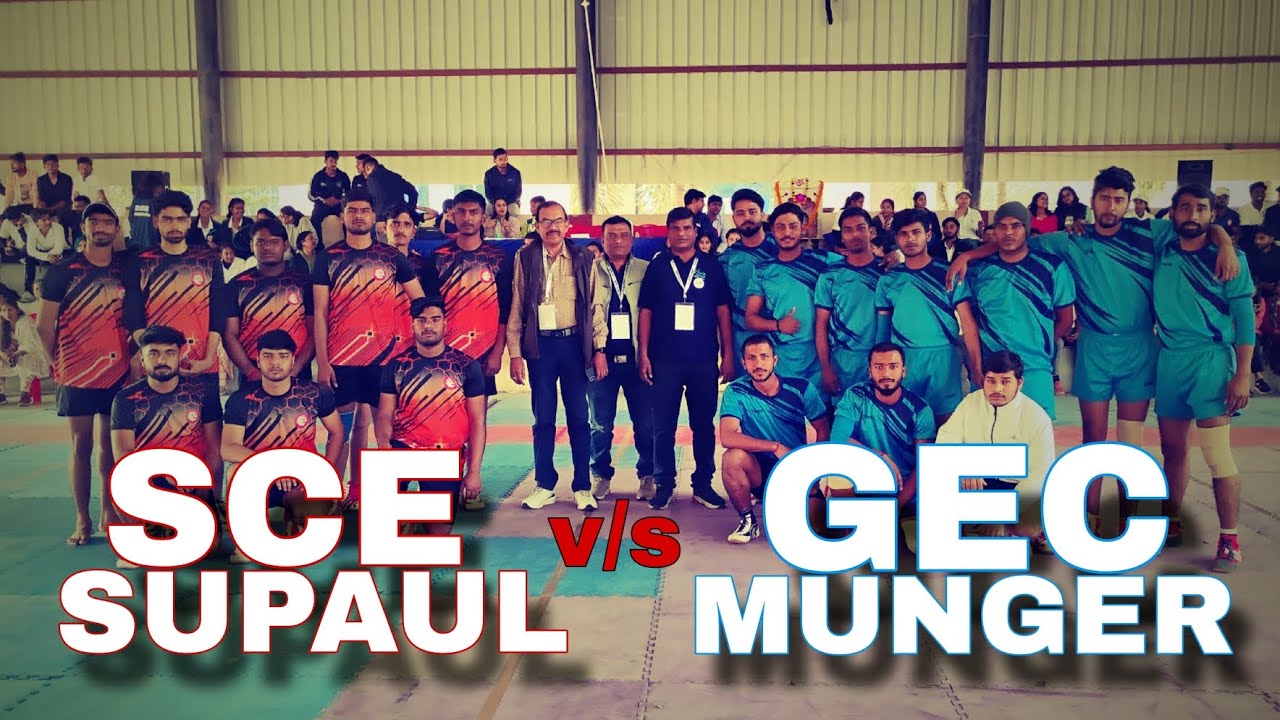 SemiFinal- SCE SUPAUL v/s GEC MUNGER|| BIHAR STATE SPORTS AUTHORITY ||