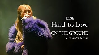 ROSÉ - 'HARD TO LOVE + ON THE GROUND' | BORN PINK WORLD TOUR (Live Studio Version) Resimi