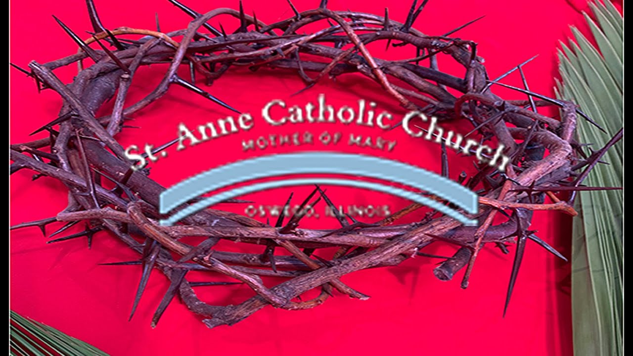 04/02/2021 Good Friday Service for St Anne Oswego YouTube