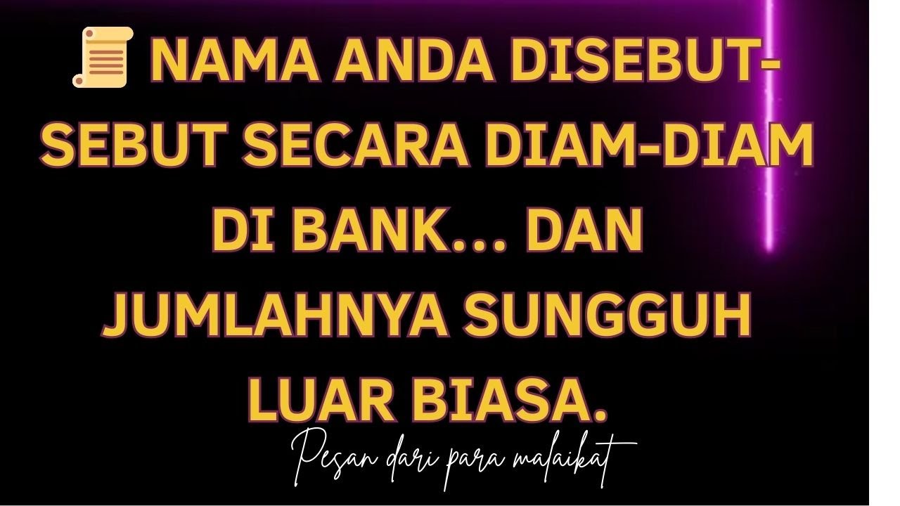 📜 Nama Anda disebut-sebut secara diam-diam di bank… dan jumlahnya sungguh luar biasa.