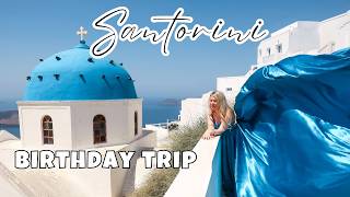A SURPRISE BIRTHDAY TRIP TO SANTORINI// The Ultimate Greek Escape 🇬🇷