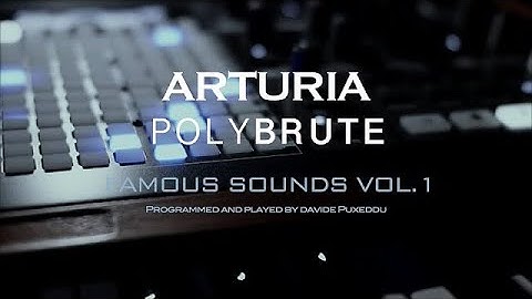 @ArturiaOfficial  POLYBRUTE PATCHES - Famous Sounds Vol.1