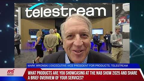 NAB Show 2025: Interview With Telestream