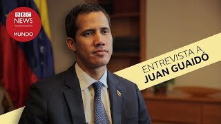 Entrevista a Juan Guaidó en la BBC