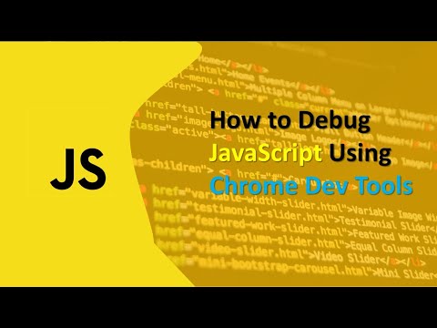 How to Debug JavaScript Using Chrome Dev Tools