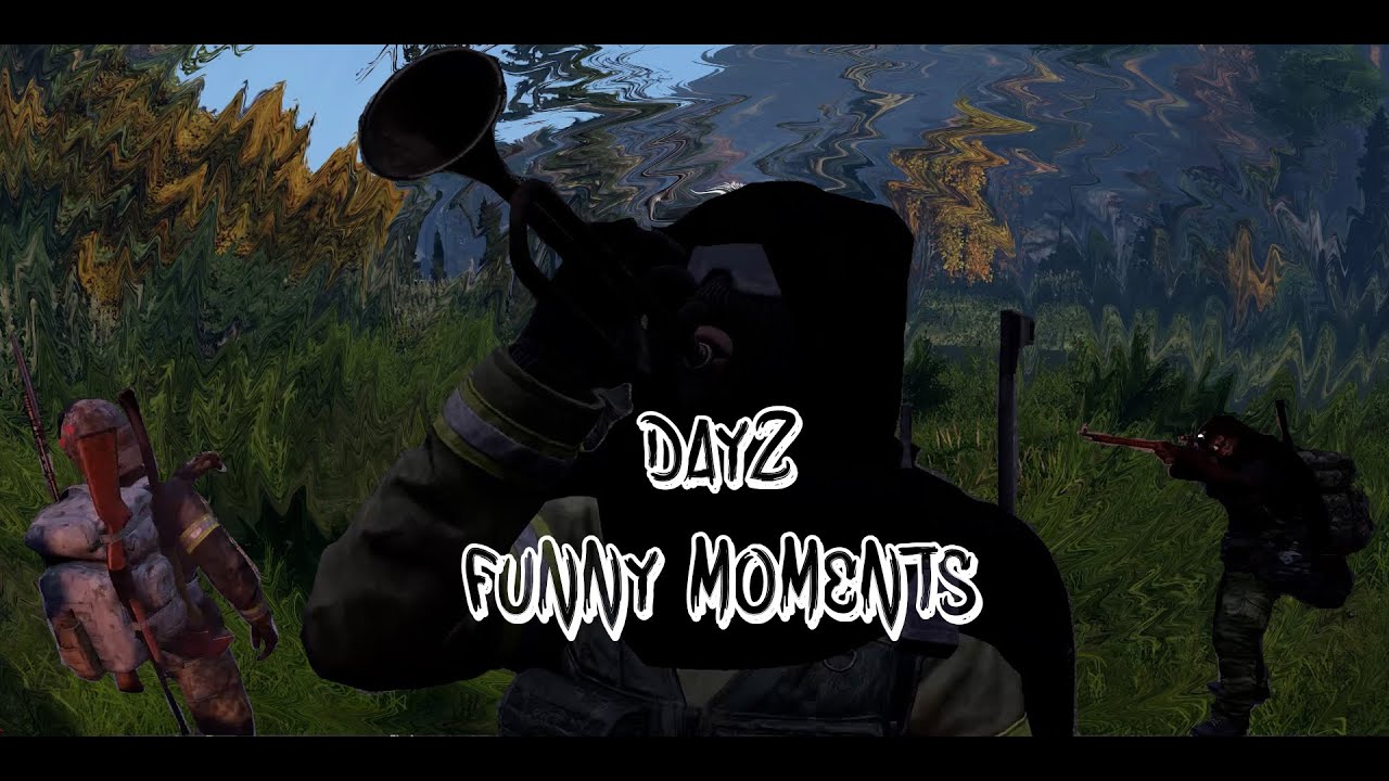 ANNOYING PEOPLE IN DAYZ | DAYZ FUNNY MOMENTS - YouTube