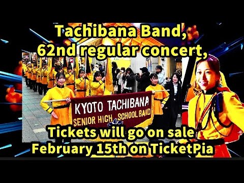 Tachibana Band, 62nd regular concert,Tickets will go on sale