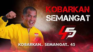 Kobarkan semangat 45