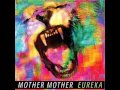 Problems - Mother Mother