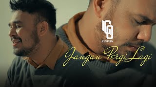 Igo Pentury - Jangan Pergi Lagi