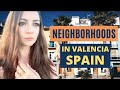 Best Neighborhoods to Live in Valencia, Spain - El Cabanyal, Grand Via, Russafa (Part 2)