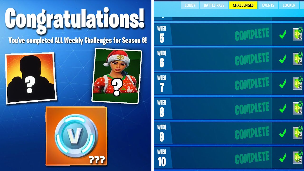 What Happens When You Complete All Weekly Challenges In Fortnite - what happens when you complete all weekly challenges in fortnite new season 6 rewards