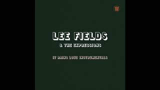 Lee Fields &amp; The Expressions - A Promise Is A Promise (Instrumental)