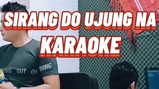 SIRANG DO HAPE UJUNG NA KARAOKE versi Arul gurning