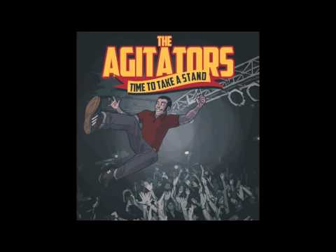 The Agitators — The Agitators - Time To Take A Stand TEASER