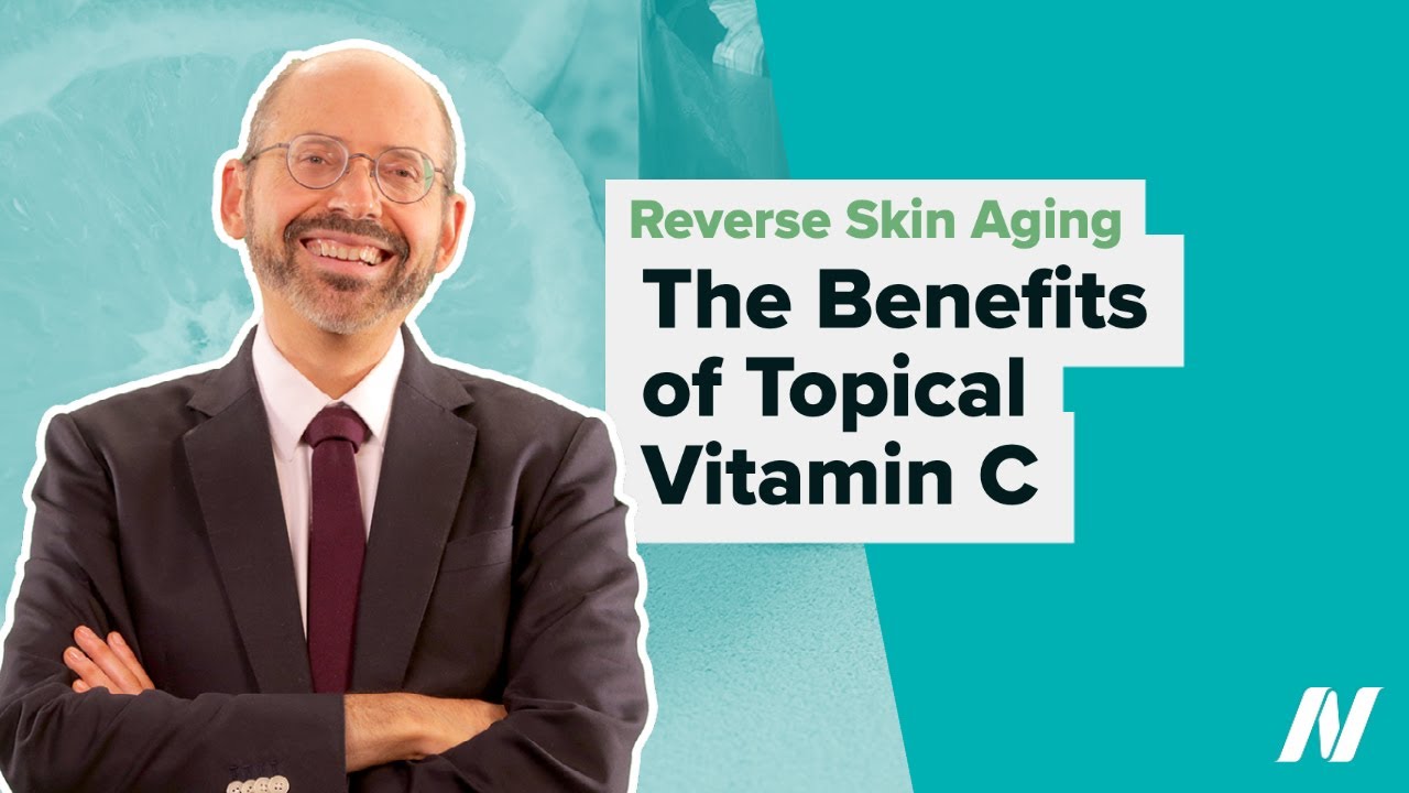 The Benefits of Topical Vitamin C for Reversing Skin Aging - YouTube