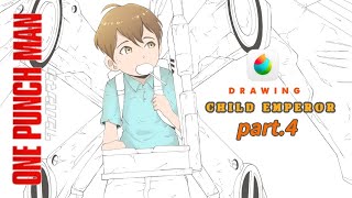 One Punch Man, Part.4 Drawing Child Emperor | Medibang paint android