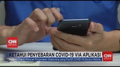 Ketahui Penyebaran Covid-19 via Aplikasi