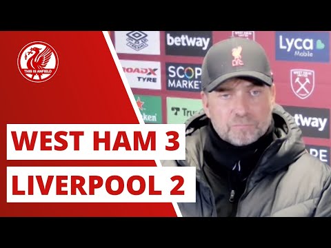 "A clear foul on Alisson" - West Ham 3-2 Liverpool | Jurgen Klopp Press Conference