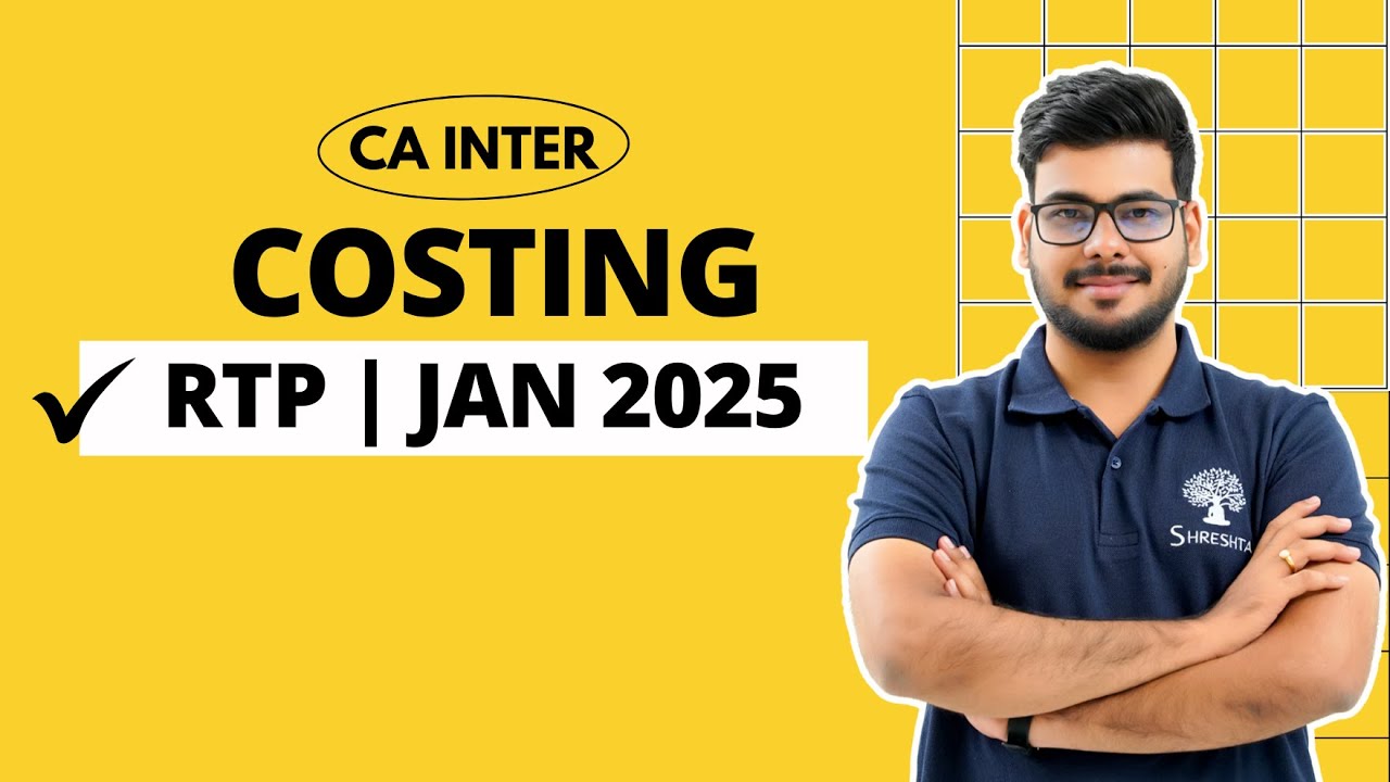 Costing rtp jan 2025 ca inter youtube