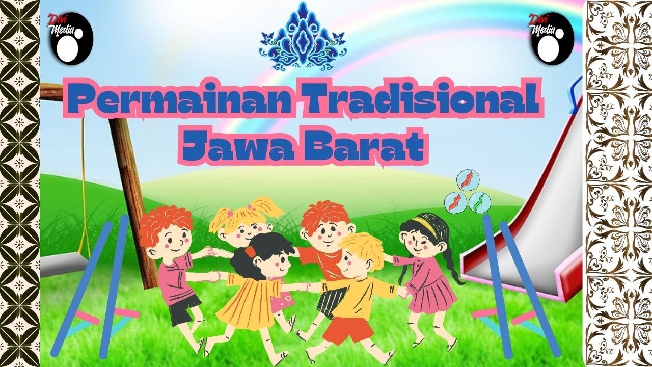Permainan Tradisional Jawa Barat Terlegend🔥🔥|| - Divi Pro Media -