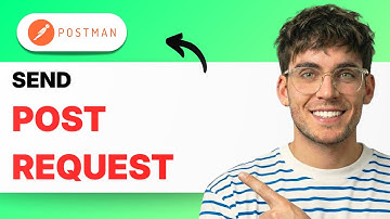 How to Send a Post Request in Postman [2025 Guide]