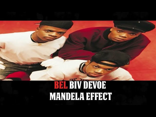 BEL BIV DEVOE Mandela Effect