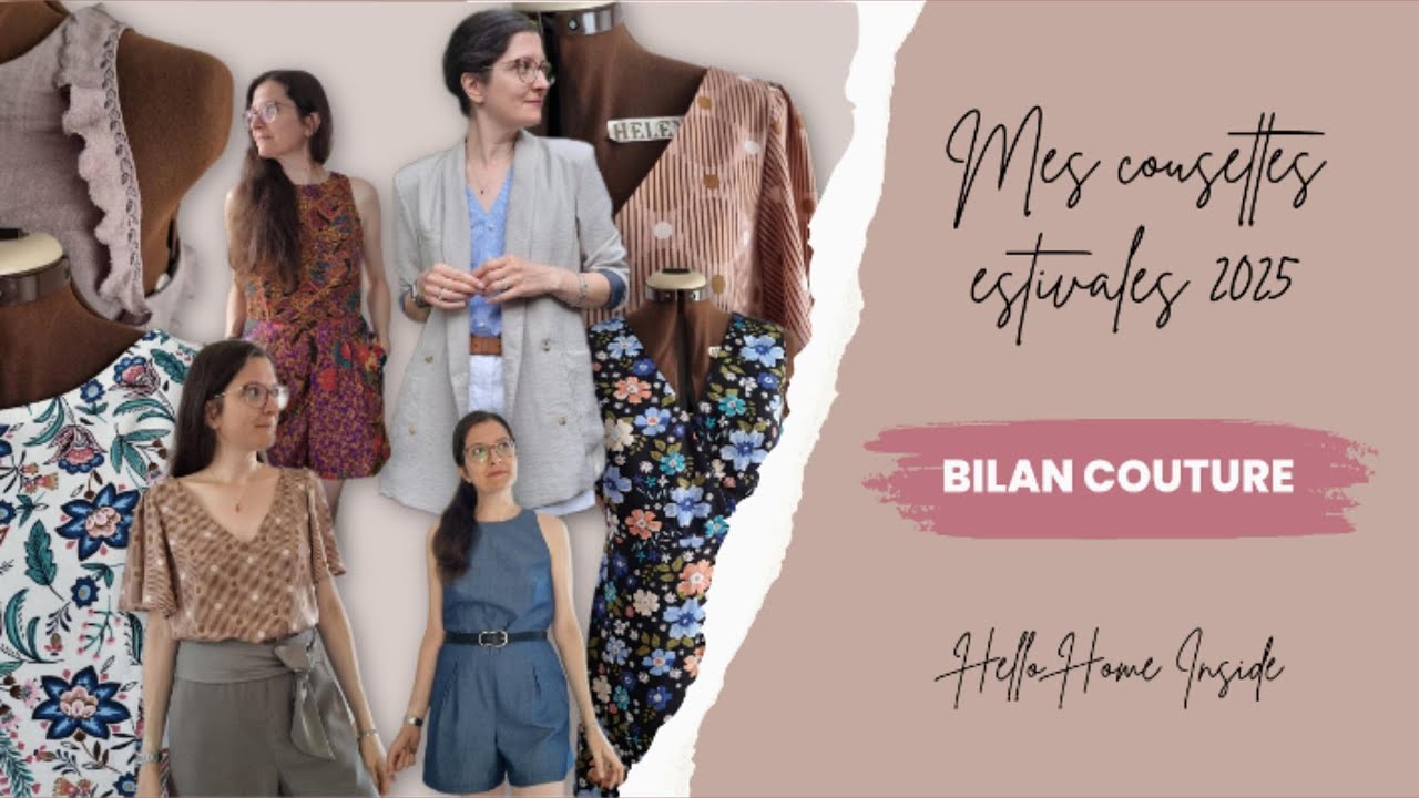 Bilan couture été 2025 🪡✂️ | Mes cousettes d’été ☀️ (Maison Fauve, Apolline Patterns, Burda Style…)
