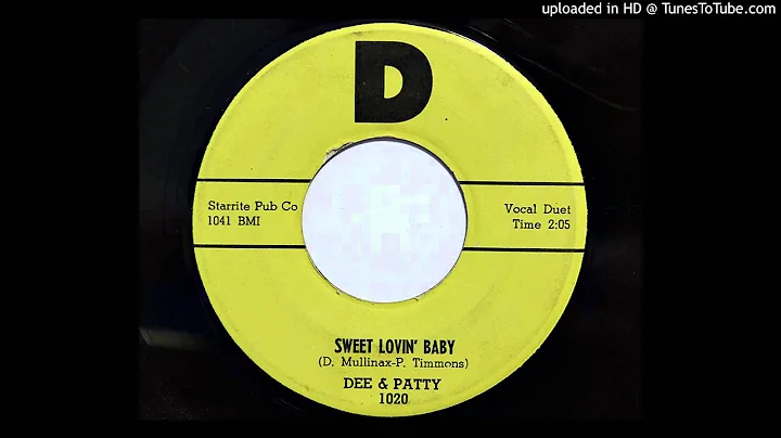 Dee & Patty - Sweet Lovin' Baby (D 1020) [1958 roc...