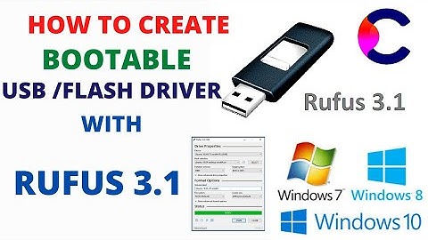 HOW TO CREATE BOOTABLE  USB FLASH DRIVE  with RUFUS 3.1 Easy way 2020 (100% WORKING)