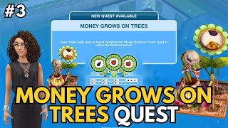 Money Grows On Trees Quest The Sims Freeplay