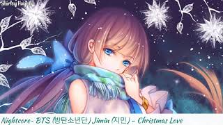 【Nightcore】~BTS (방탄소년단) Jimin (지민) - Christmas Love