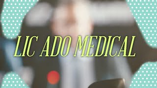 Lic Ado Medical