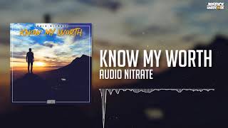 Audio Nitrate - Know My Worth (UK / Happy Hardcore)