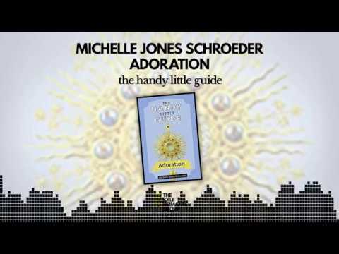 540 - Handy Little Guide Adoration - Michelle Jones Schroeder