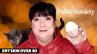 POLITE SOCIETY MORE THAN A PRETTY FACE | Dry Skin Review & Wear Test