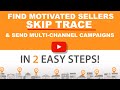 Find motivated sellers and send Mail, text &amp; email drip campaigns