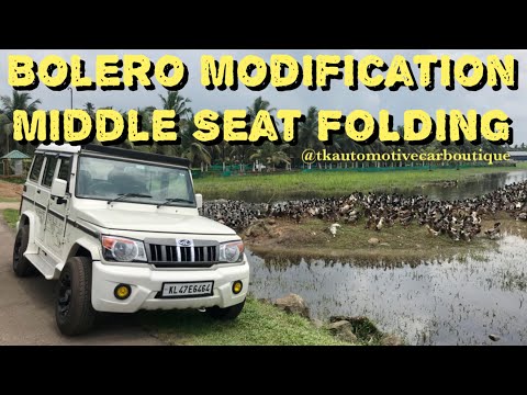 Bolero MODIFICATION | Middle Seat FOLDING &amp; ALTERATION | Roof,Side Post,Doorpad etc...🤩🤩🤩