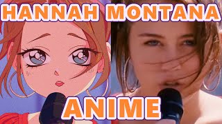 The Mystery of the Hannah Montana Anime Series Toei Animation 2010   YouTube