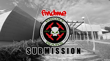 My FPV Proxy Wars Submission