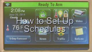 Setting Home Automation Schedules For The Lynx Touch 52007000