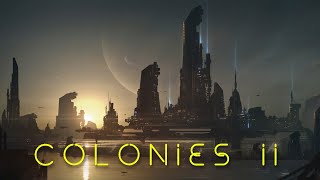 COLONIES II   ambient,relax,meditation...